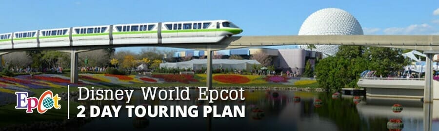 Disney World Epcot 2 Day Touring Plan